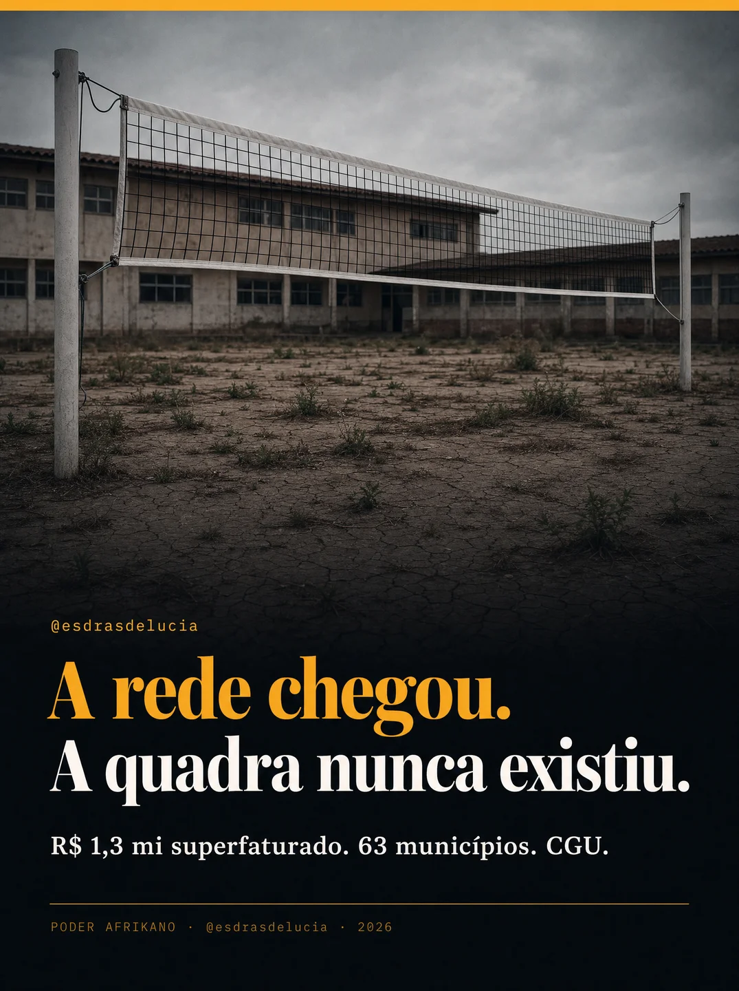 Rede de vôlei montada em terreno de terra rachada diante de escola abandonada